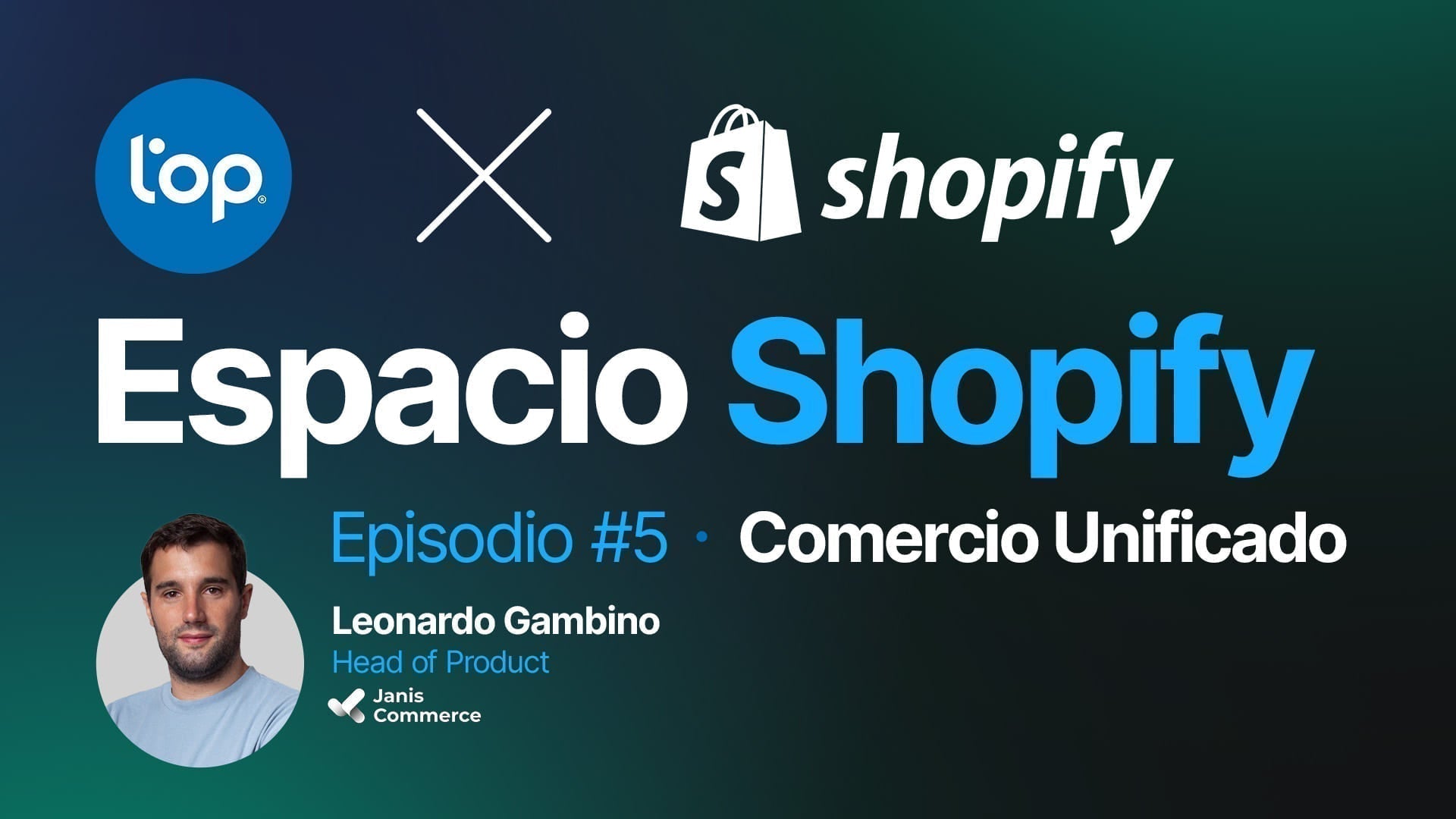 Comercio Unificado: Shopify y Janis Commerce